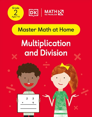 Math - No Problem! Multiplication and Division