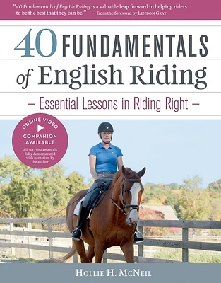 40 Fundamentals of English Riding: Essential Lessons in Riding Right (Hardcover)