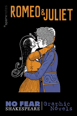 Romeo and Juliet: No Fear Shakespeare Graphic Novels (No Fear Shakespeare Illustrated #3) (Paperback)