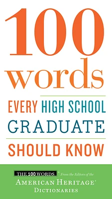 100 Words Every High School Graduate Should Know (Paperback)