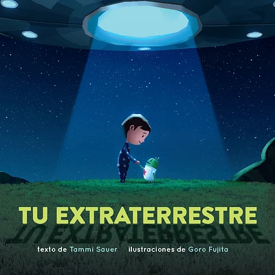 Tu Extraterrestre (Spanish Edition) (Paperback)