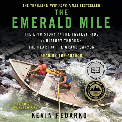 The Emerald Mile: The Epic Story of the Fastest Ride in History Through the Heart of the Grand Canyon (Compact Disc)