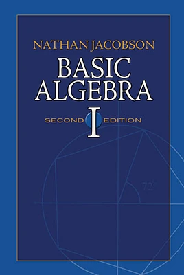 Basic Algebra I (Dover Books on Mathematics) (Paperback)