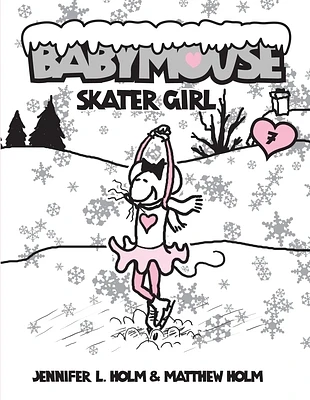 Babymouse #7: Skater Girl (Library Binding)