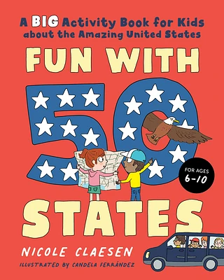 Fun with 50 States: A Big Activity Book for Kids about the Amazing United States (Paperback)