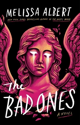 The Bad Ones: A Novel (Hardcover)