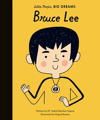 Bruce Lee (Little People, BIG DREAMS) (Hardcover)