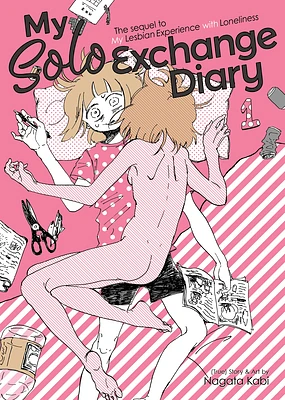 My Solo Exchange Diary Vol. 1 (My Lesbian Experience with Loneliness #2) (Paperback)