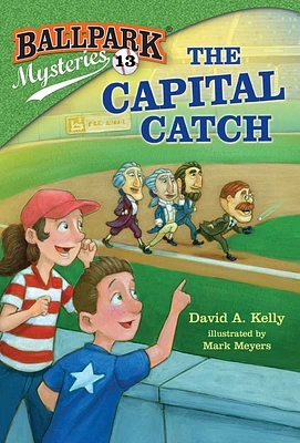 Ballpark Mysteries #13: The Capital Catch (Paperback)