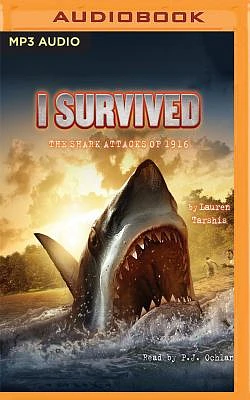 I Survived the Shark Attacks of 1916 (MP3 CD)