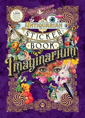 The Antiquarian Sticker Book: Imaginarium (The Antiquarian Sticker Book Series) (Hardcover)