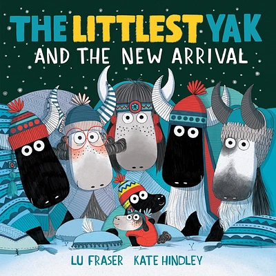 The Littlest Yak and the New Arrival (Hardcover)