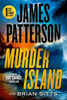 Murder Island: Patterson's Scariest Thriller Since The Summer House (Paperback)