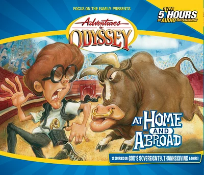 At Home and Abroad (Adventures in Odyssey #12) (Compact Disc)