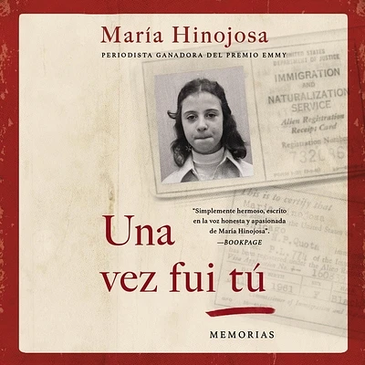 Una Vez Fui Tú (Once I Was You Spanish Edition): Memorias (Compact Disc)