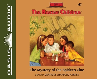 The Mystery of the Spider's Clue (The Boxcar Children Mysteries #87) (CD-Audio)