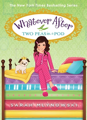 Two Peas in a Pod (Whatever After #11) (Hardcover)