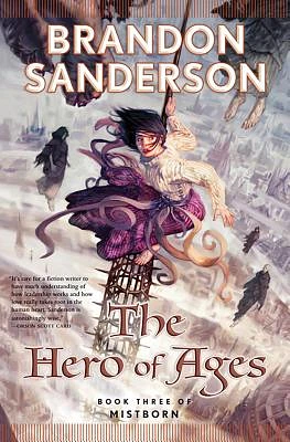 The Hero of Ages: Book Three of Mistborn (The Mistborn Saga #3) (Hardcover)