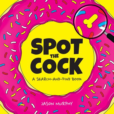 Spot the Cock: A Search and Find Book