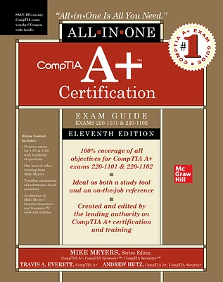 Comptia A+ Certification All-In-One Exam Guide, Eleventh Edition (Exams 220-1101 & 220-1102) (Hardcover)