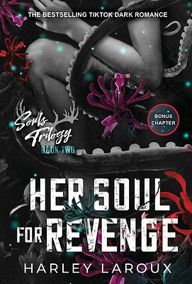 Her Soul for Revenge: A Spicy Dark Demon Romance (Souls Trilogy #2) (Paperback)