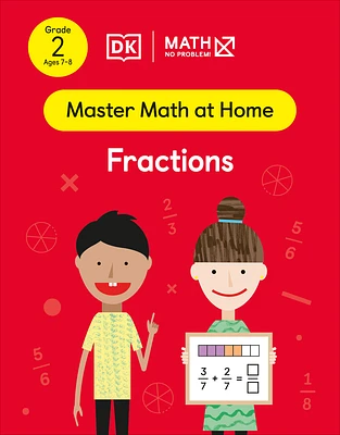 Math - No Problem! Fractions, Grade 2 Ages 7-8 (Master Math at Home) (Paperback)