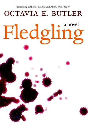 Fledgling: A Novel (Hardcover)