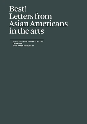 Best!: Letters from Asian Americans in the Arts (Paperback)