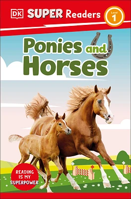 DK Super Readers Level 1 Ponies and Horses (Paperback)