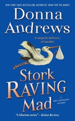 Stork Raving Mad (Paperback)