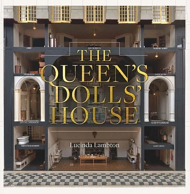 The Queen’s Dolls’ House (Hardcover)