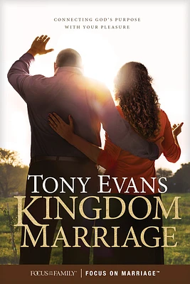 Kingdom Marriage: Connecting God's Purpose with Your Pleasure (Paperback)