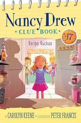 Recipe Ruckus (Nancy Drew Clue Book #17) (Hardcover)