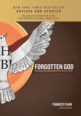 Forgotten God                                                                                       : Reversing Our Tragic Neglect of the Holy Spirit                                                      (Hardcover)