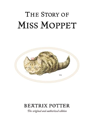 The Story of Miss Moppet (Peter Rabbit #21) (Hardcover)