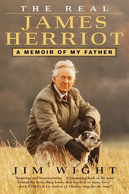 The Real James Herriot: A Memoir of My Father (Paperback)