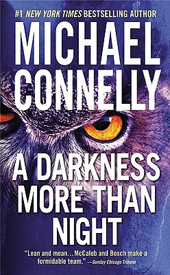 A Darkness More Than Night (A Harry Bosch Novel #7) (Mass Market