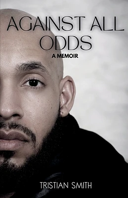 Against All Odds: A Memoir (Paperback)