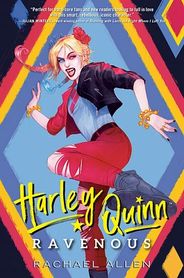 Harley Quinn: Ravenous (DC Icons Series #2) (Hardcover)