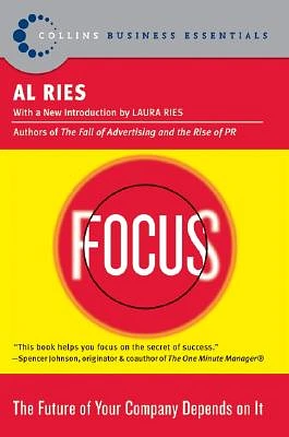 Focus: The Future of Your Company Depends on It (Paperback)