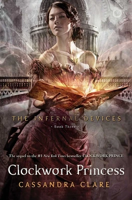 Clockwork Princess (The Infernal Devices #3) (Hardcover)