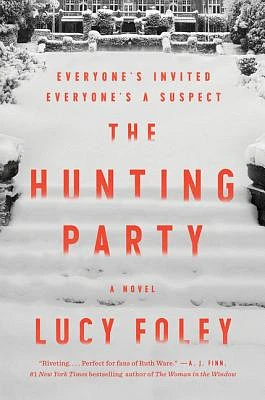 The Hunting Party: A Novel (Hardcover)