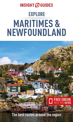 Insight Guides Explore Maritimes & Newfoundland (Travel Guide with Ebook) (Paperback)