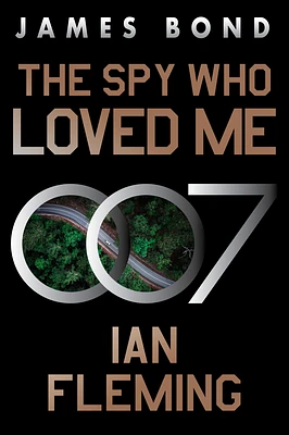 The Spy Who Loved Me: A James Bond Novel (Paperback)