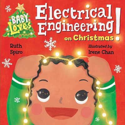 Baby Loves Electrical Engineering on Christmas! (Baby Loves Science) (Board book)