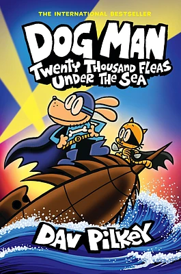 Dog Man: Twenty Thousand Fleas Under the Sea: A Graphic Novel (Dog Man #11): From the Creator of Captain Underpants (Hardcover)