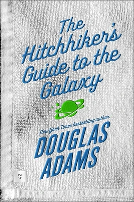 The Hitchhiker's Guide to the Galaxy (Paperback)