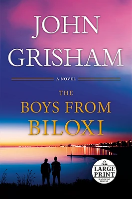 The Boys from Biloxi: A Legal Thriller (Large Print / Paperback)