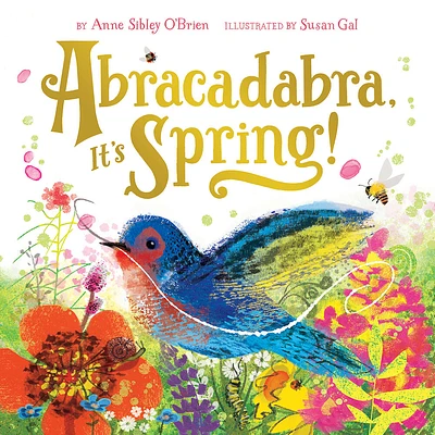 Abracadabra, It's Spring!: A Picture Book (Seasonal Magic) (Hardcover)