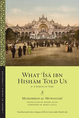 What 'isa Ibn Hisham Told Us: Or, a Period of Time